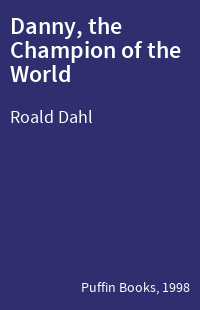 Danny, the Champion of the World
