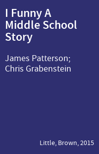I Funny A Middle School Story