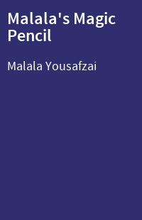 Malala's Magic Pencil
