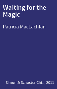 Waiting for the Magic