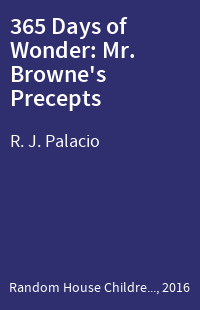 365 Days of Wonder: Mr. Browne's Precepts