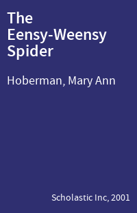 The Eensy-Weensy Spider