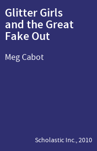 Glitter Girls and the Great Fake Out