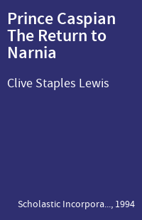 Prince Caspian The Return to Narnia