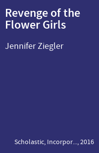 Revenge of the Flower Girls