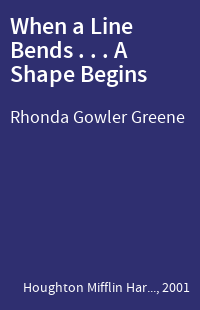 When a Line Bends . . . A Shape Begins