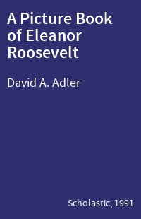 A Picture Book of Eleanor Roosevelt