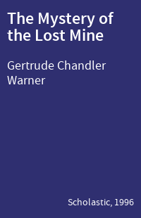 The Mystery of the Lost Mine