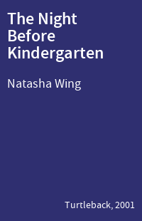 The Night Before Kindergarten