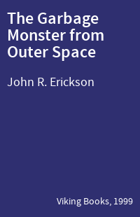 The Garbage Monster from Outer Space