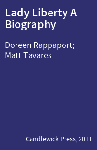 Lady Liberty A Biography