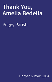 Thank You, Amelia Bedelia