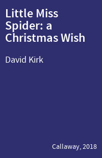Little Miss Spider: a Christmas Wish