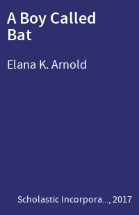 A Boy Called Bat
