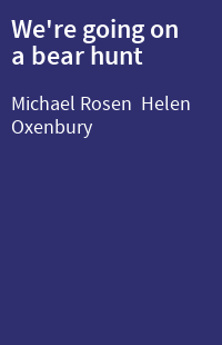 We're going on a bear hunt