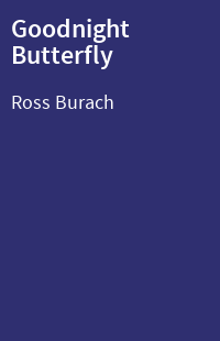 Goodnight Butterfly