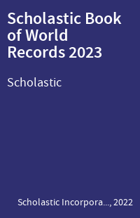 Scholastic Book of World Records 2023