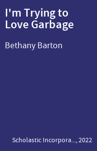 I'm Trying to Love Garbage