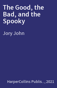 The Good, the Bad, and the Spooky