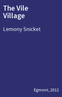 The Vile Village