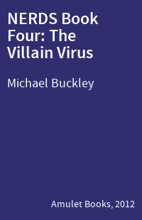 NERDS Book Four: The Villain Virus