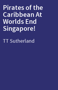 Pirates of the Caribbean At Worlds End Singapore!