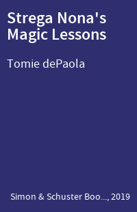 Strega Nona's Magic Lessons