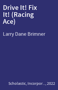 Drive It! Fix It! (Racing Ace)