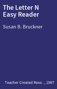 The Letter N Easy Reader