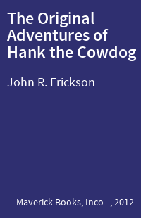 The Original Adventures of Hank the Cowdog