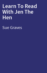Learn To Read With Jen The Hen