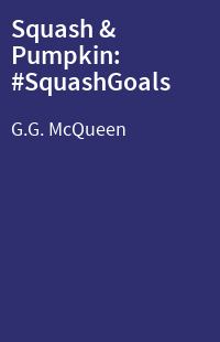 Squash & Pumpkin: #SquashGoals