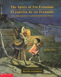 Espíritu de Tío Fernando : Una Historia Del Día de Los Muertos