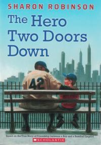 The Hero Two Doors Down Based on the True Story of Friendship Between a Boy and a Baseball Legend