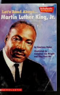 Let's Read About-- Martin Luther King, Jr