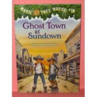 Ghost Town at Sundown