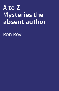 A to Z Mysteries the absent author