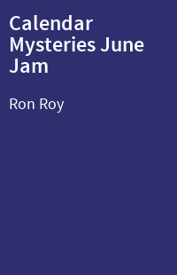 Calendar Mysteries June Jam