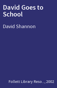 David Goes to School