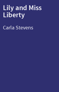 Lily and Miss Liberty