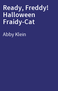 Ready, Freddy! Halloween Fraidy-Cat