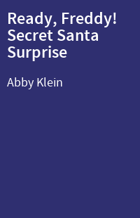Ready, Freddy! Secret Santa Surprise