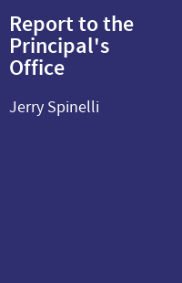 Report to the Principal's Office
