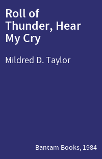 Roll of Thunder, Hear My Cry