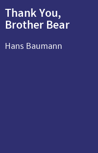 Thank You, Brother Bear