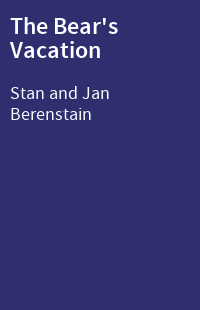 The Bear's Vacation