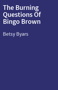 The Burning Questions Of Bingo Brown