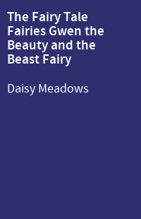 The Fairy Tale Fairies Gwen the Beauty and the Beast Fairy