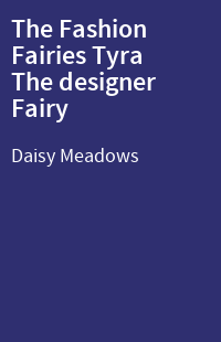 The Fashion Fairies Tyra The designer Fairy