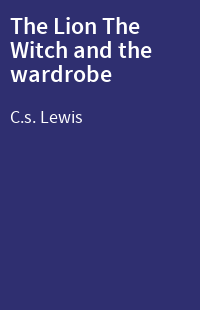 The Lion The Witch and the wardrobe